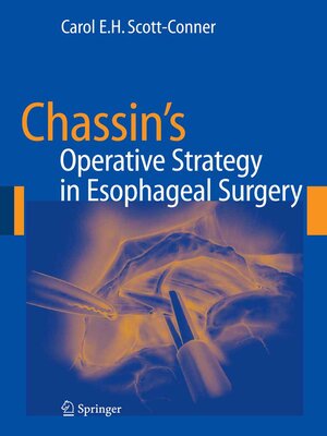 cover image of Chassin's Operative Strategy in Esophageal Surgery